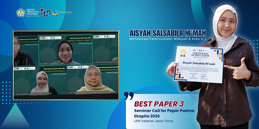 Aisyah Salsabila Ni'mah mahasiswa PWK ITN Malang meraih penghargaan Best Paper ke-3 dalam Seminar Nasional “Call for Paper PADMA EKAPITA 2026” UPN Veteran Jawa Timur